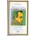 Albert Camus - La morte felice